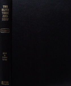 The Blitz Then and Now. Volume 2